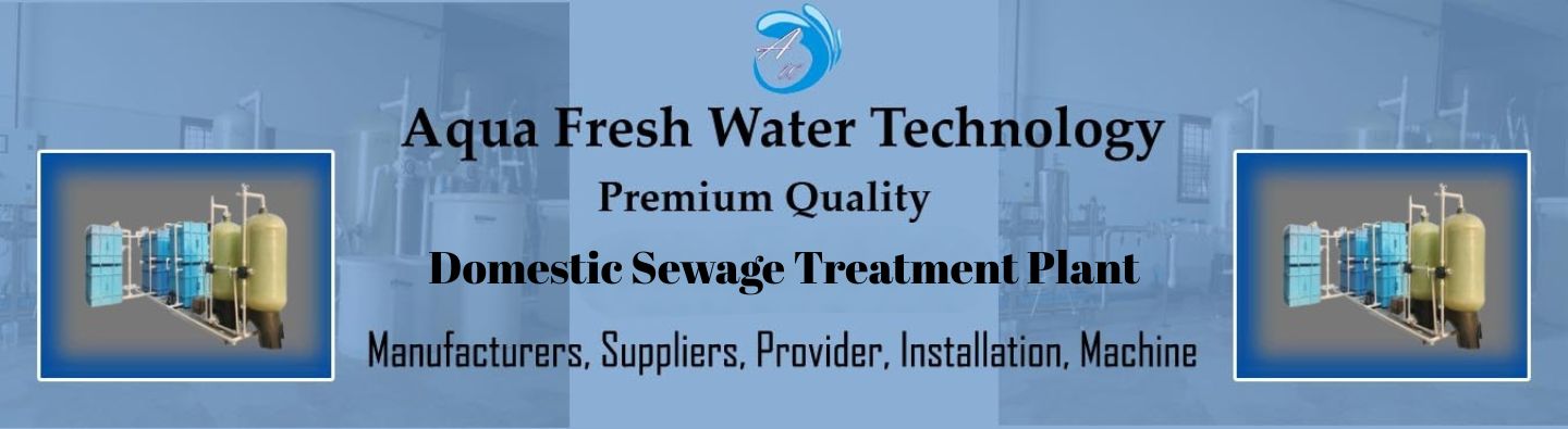 Domestic Sewage Treatment Plant